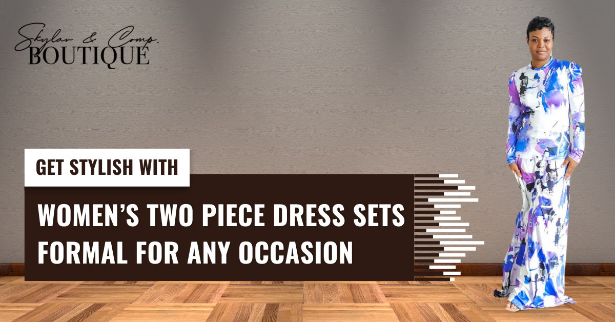 Two Piece Dresses Sets Are What Your Wardrobe Needs